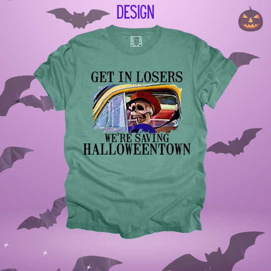 Town of Halloween Get in Losers Design