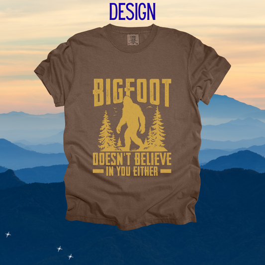 He Doesn't Believe in You Either Design