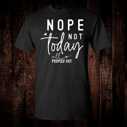 Nope Not Today Design