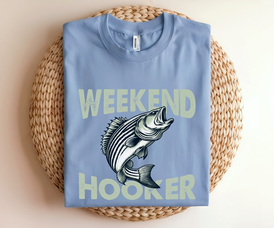 Weekend Hooker Graphic Tee