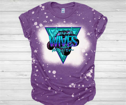 TSR Drunk Wives Matter Graphic Tee