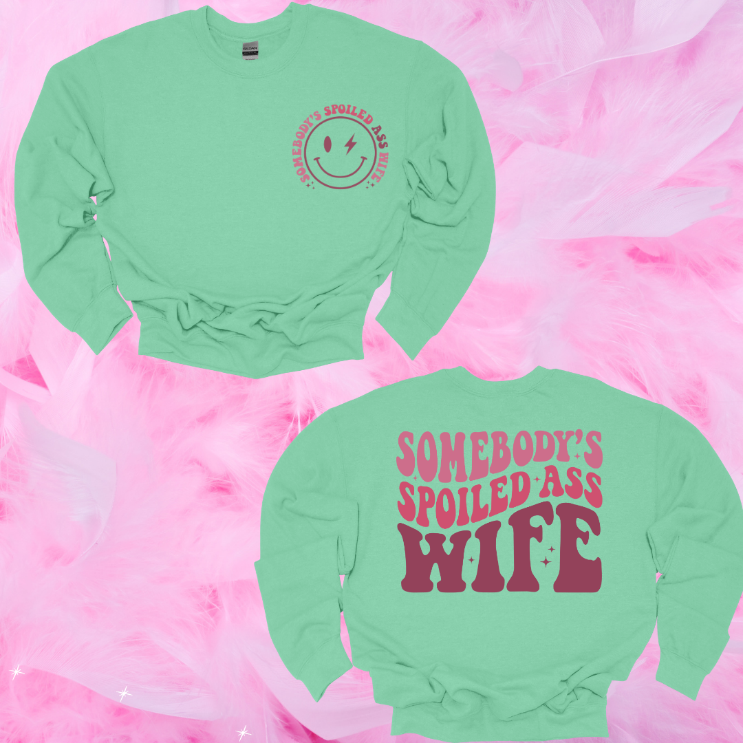 Spoiled Wife Design w/ Patch