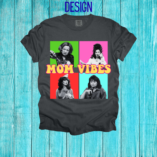 TV Mom Vibes Design