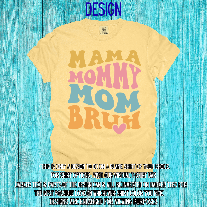 Wavy Mama Bruh Design