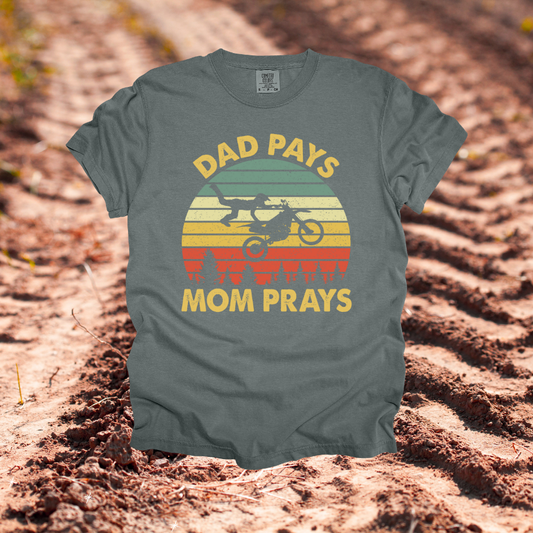 Dad Pays, Mom Prays Design