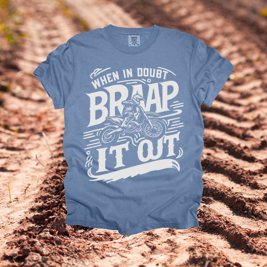 Braaap It Out Design