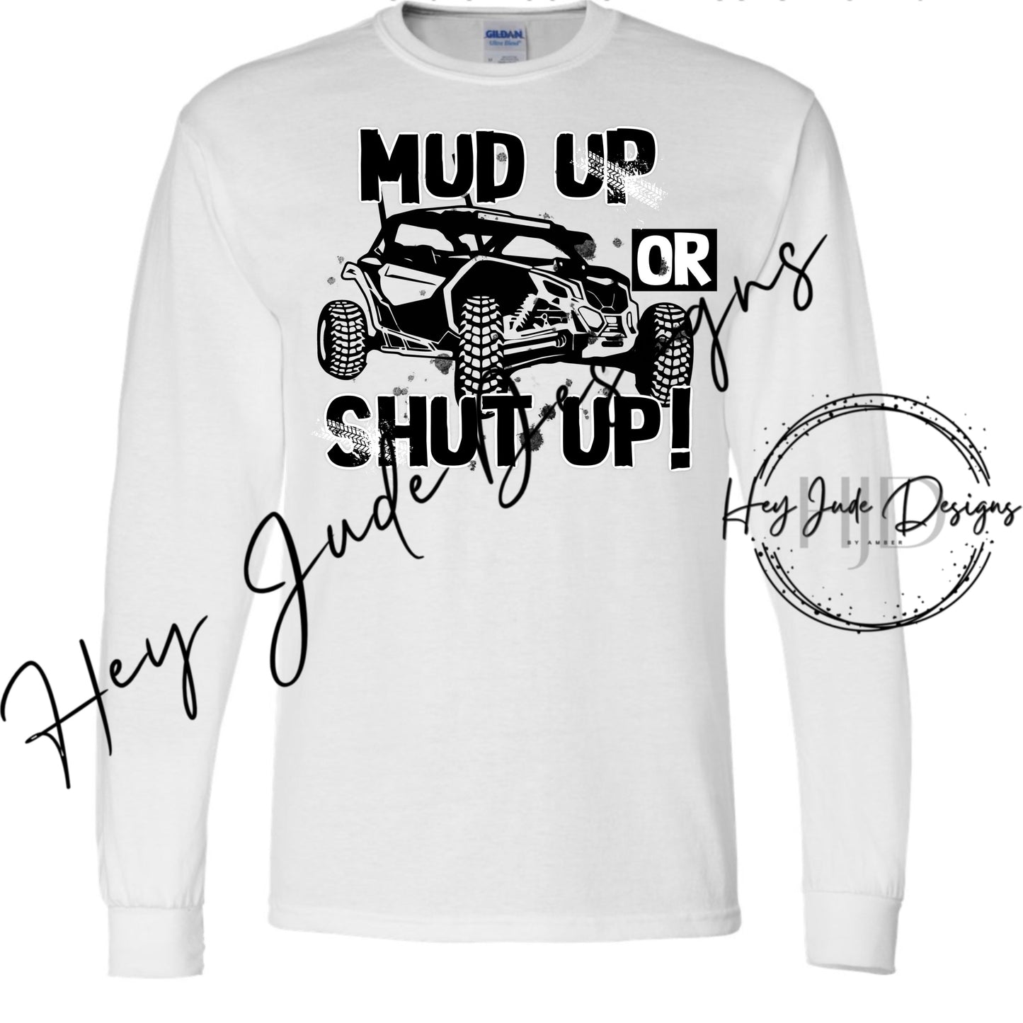 Digital Download TSR Mud Up or Shut Up PNG