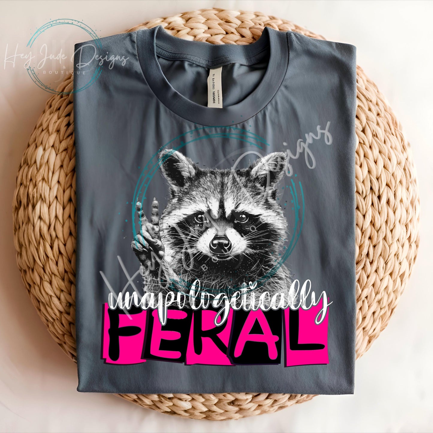 Digital Download Unapologetically Feral PNG
