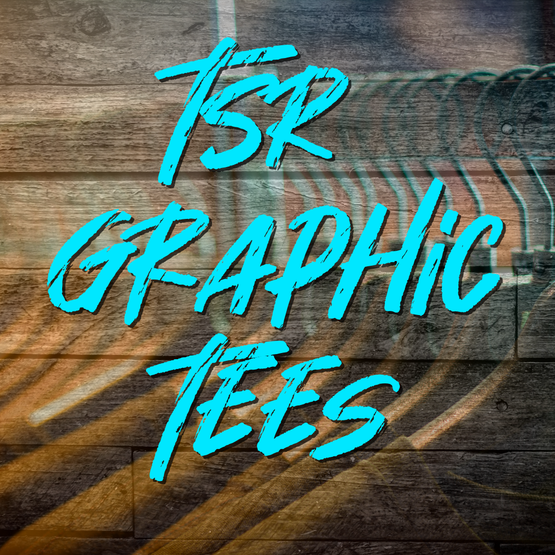 TSR Apparel-Graphic Tees