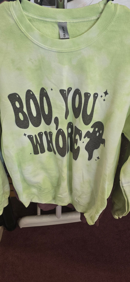 Boo You Whore Crewneck Sweatshirt