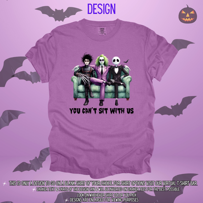 You Can't Sit With Us Design