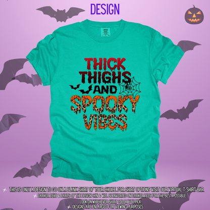 Thick Thighs Spooky Vibes Design
