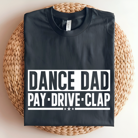 Pay Drive Clap Graphic Tee
