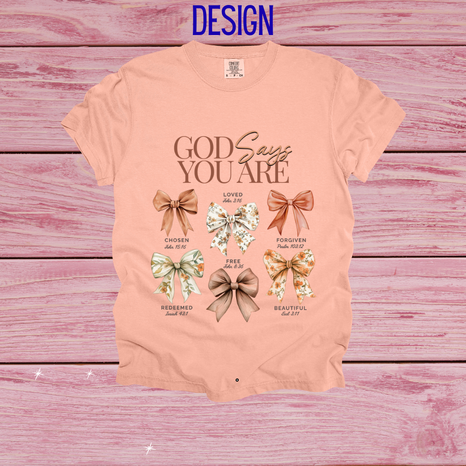 God Says You Are Design w/ Patch