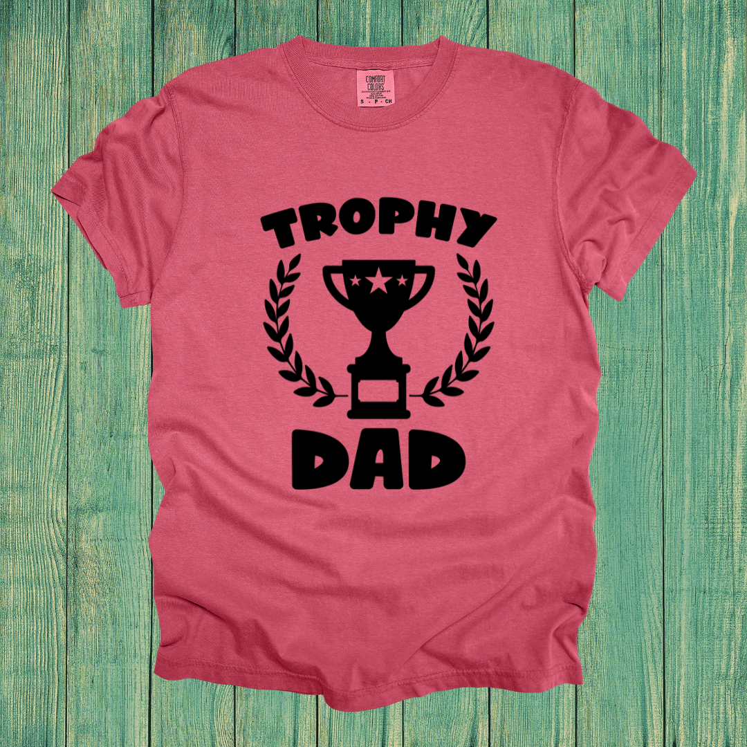Trophy Dad Design