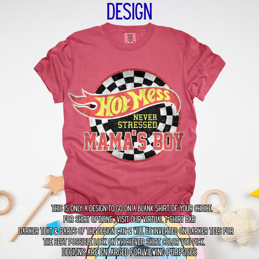 Hot Mess Mamas Boy Design