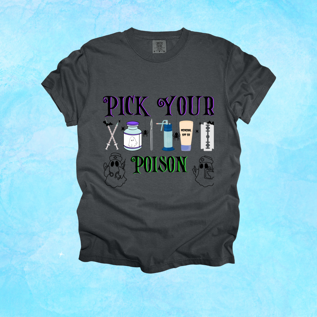 Pick Your Posion Derm Design