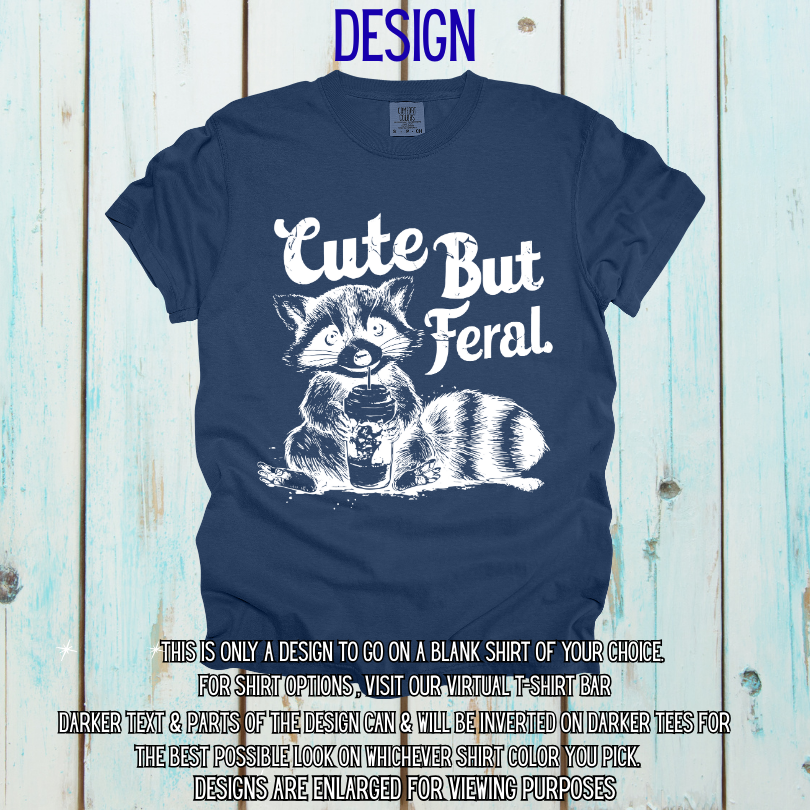 Cute But Feral Design