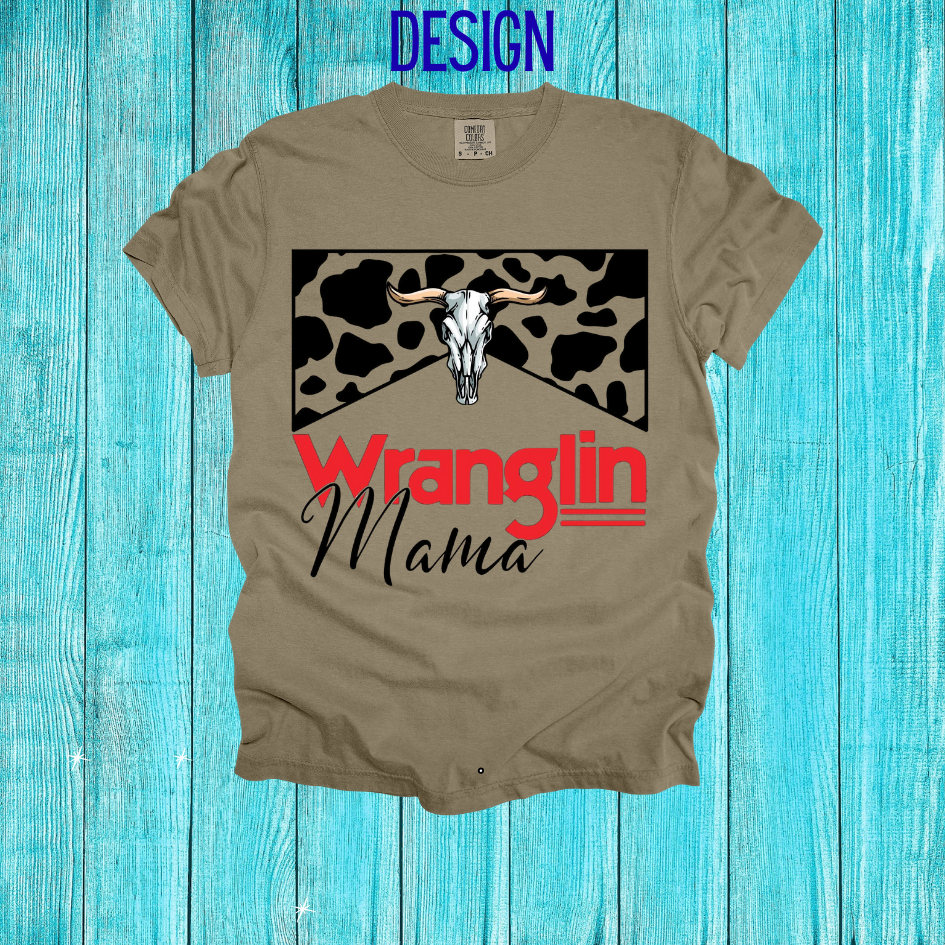 Wranglin Mama Design