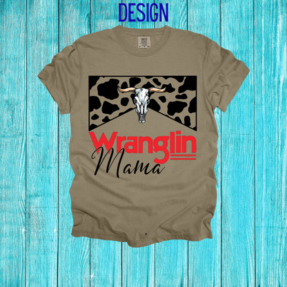 Wranglin Mama Design