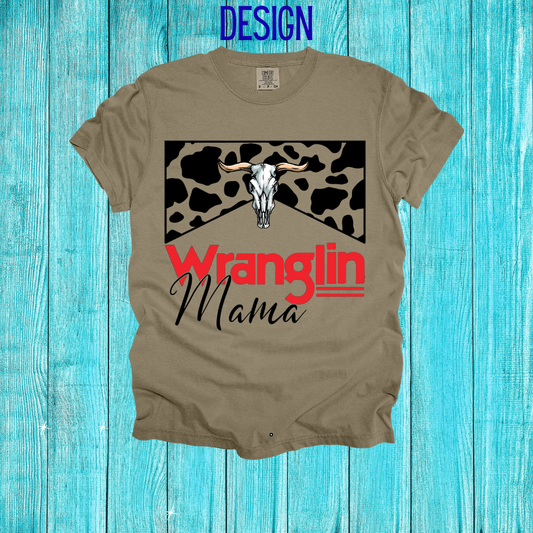Wranglin Mama Design