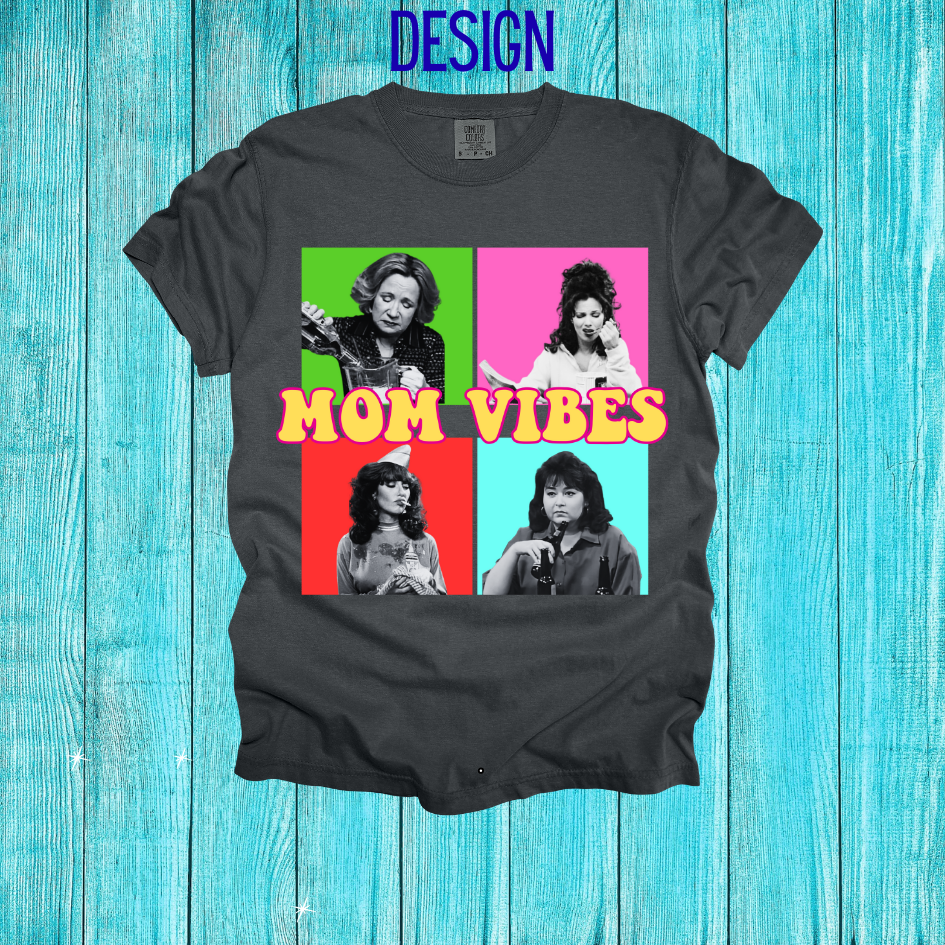 TV Mom Vibes Design