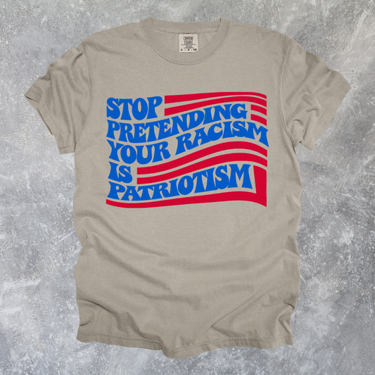 Patriotism Isn't Racism Design