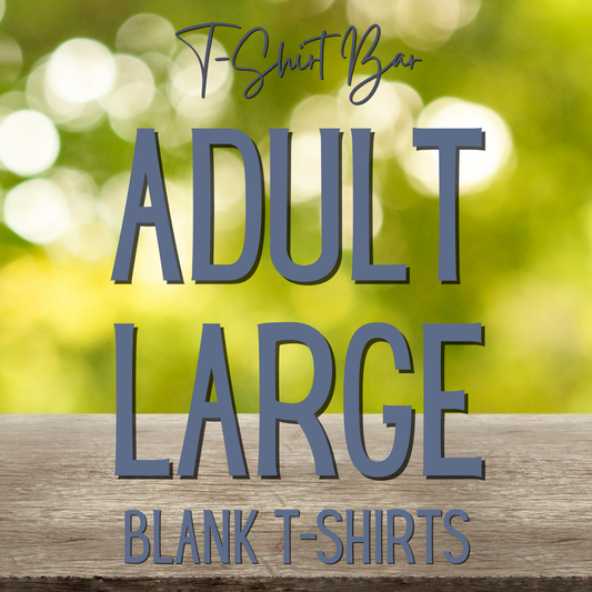 Adult Blank T-Shirt: Large
